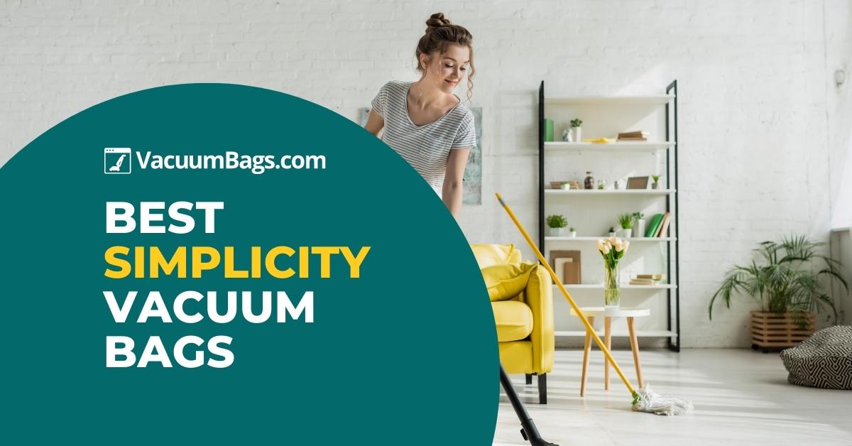 Best Simplicity vacuum bags